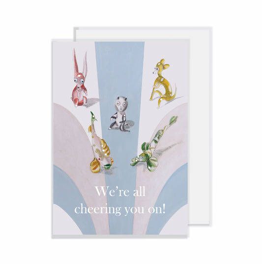 We're all cheering you on! by Tanya Saffron Weall